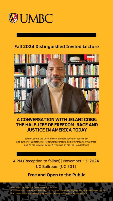 A Conversation with Jelani Cobb: The Half-Life of Freedom, Race and Justice in America Today